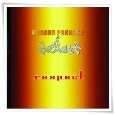 Respect專輯 - Bondan Prakoso & Fade To Black undefined - LINE MUSIC