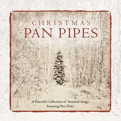 What Child Is This (Christmas Pan Pipes Album Version)