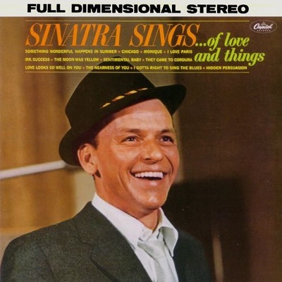 Sinatra Sings.....Of Love And Things!
