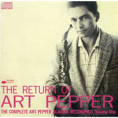 The Return Of Art Pepper