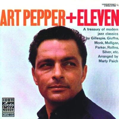 Art Pepper + Eleven: Modern Jazz Classics