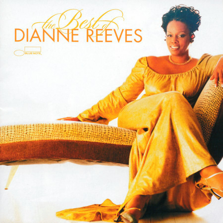 The Best Of Dianne Reeves