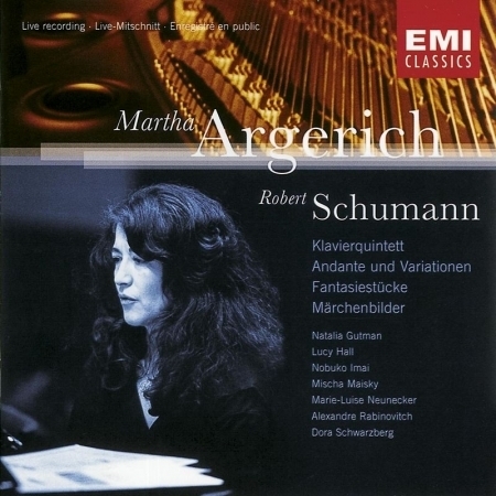 Schumann:Piano Quintet/Andante Variations/Fantasiestücke/Märchenbilder
