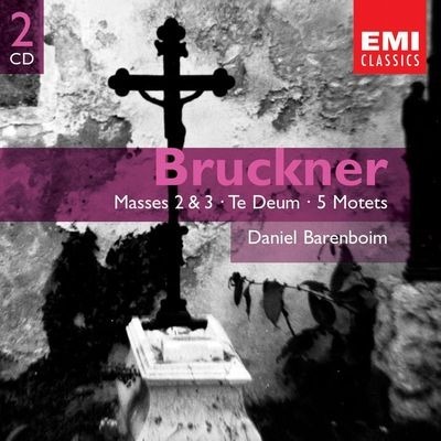 Bruckner: Masses 2 3, Te Deum Motets