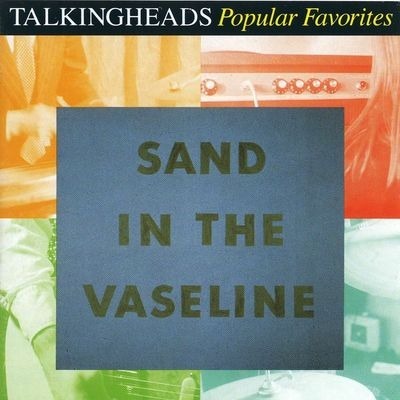 Popular Favorites: Sand In The Vaseline 專輯封面