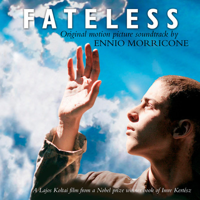 Fateless: Music From The Motion Picture