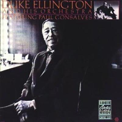 Duke Ellington And His Orchestra Featuring Paul Gonsalves