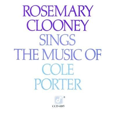 Rosemary Clooney Sings The Music Of Cole Porter