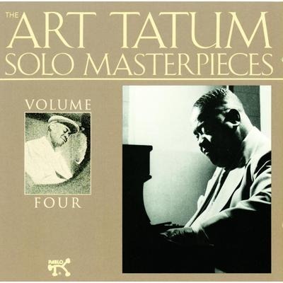 The Art Tatum Solo Masterpieces, Vol. 4