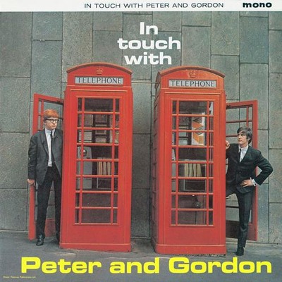 In Touch With Peter And Gordon Plus