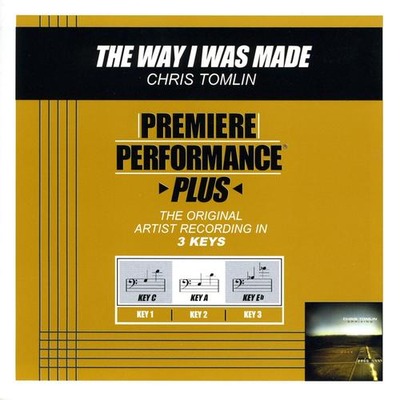 The Way I Was Made (Premiere Performance Plus Track)