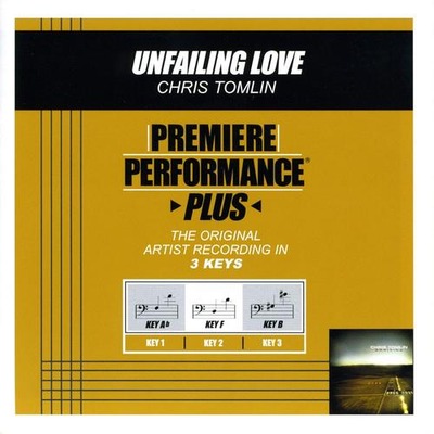 Unfailing Love (Key-B-Premiere Performance Plus)