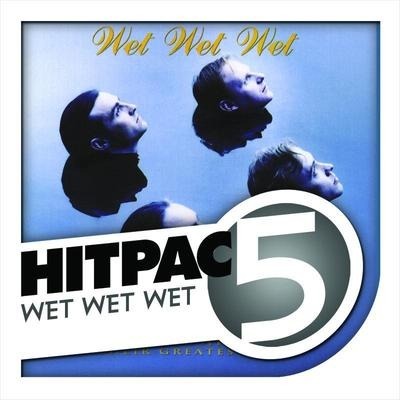 Wet Wet Wet Hit Pac - 5 Series