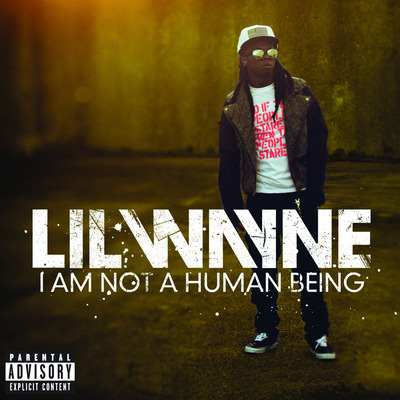 I Am Not A Human Being (Explicit) 天生非凡 專輯封面