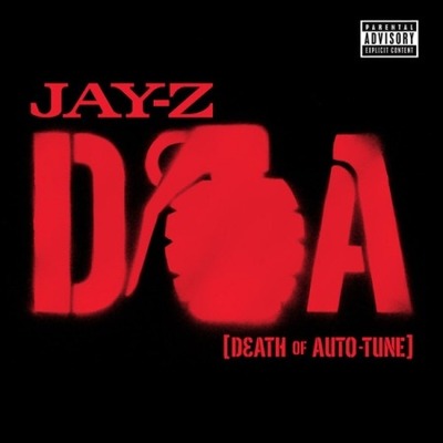 D.O.A. [Death of Auto-Tune] 專輯封面