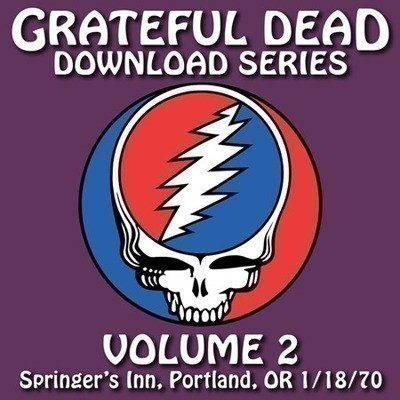 Grateful Dead Download Series Vol. 2: Springer's Inn, Portland, OR, 1/18/70