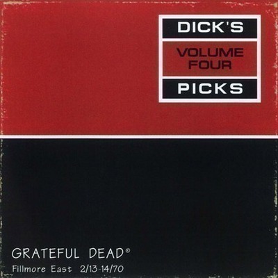 Dick's Picks Volume 4: Fillmore East, 2/13-14/70