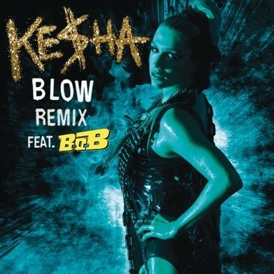 Blow Remix (Feat. B.o.B.) 專輯封面