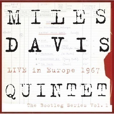 Miles Davis Quintet:  Live In Europe 1967:  The Bootleg Series, Vol. 1
