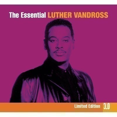 The Essential Luther Vandross 3.0