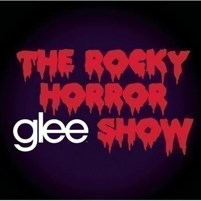 There's A Light (Over At The Frankenstein Place) (Glee Cast Version)