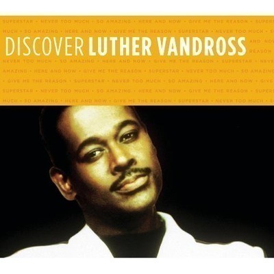 Discover Luther Vandross