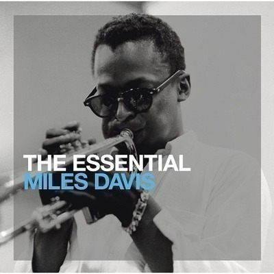 The Essential Miles Davis 世紀典藏