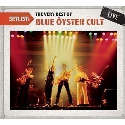 Setlist: The Very Best Of Blue Oyster Cult LIVE 專輯封面