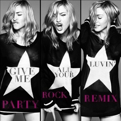 Give Me All Your Luvin' (Party Rock Remix) [feat. LMFAO & Nicki Minaj] 專輯封面