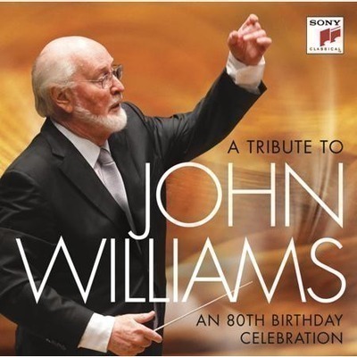 A Tribute to John Williams - An 80th Birthday Celebration 專輯封面