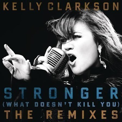 Stronger (What Doesn't Kill You) The Remixes 專輯封面