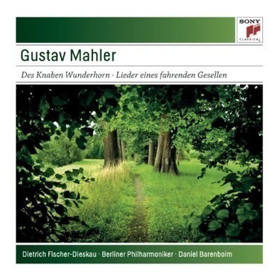 Mahler: Des Knaben Wunderhorn & Lieder eines fahrenden Gesellen