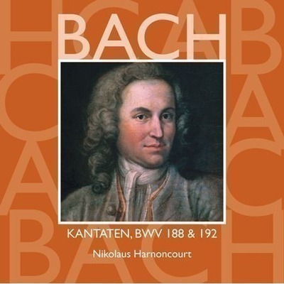 Bach, JS : Sacred Cantatas BWV Nos 188 & 192