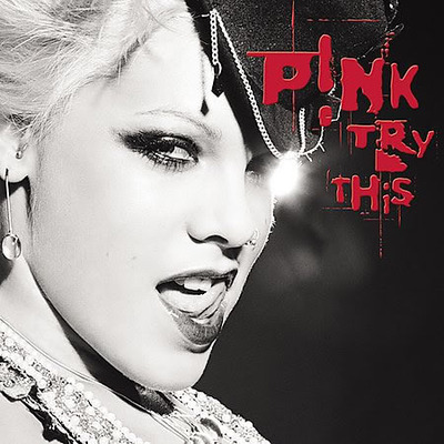 Feel Good Time P Nk Try This專輯 Line Music