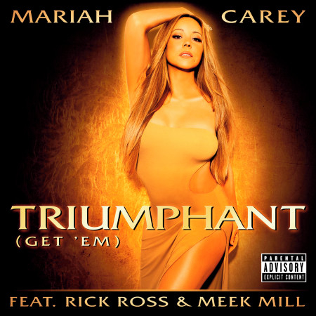 Triumphant (Get 'Em) [feat. Rick Ross & Meek Mill] 專輯封面
