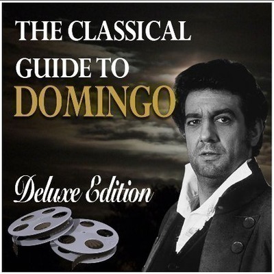 The Classical Guide to Domingo