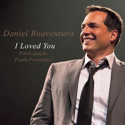 I loved you