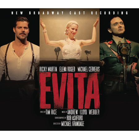 Evita - New Broadway Cast Recording