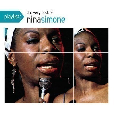 Playlist: The Very Best Of Nina Simone