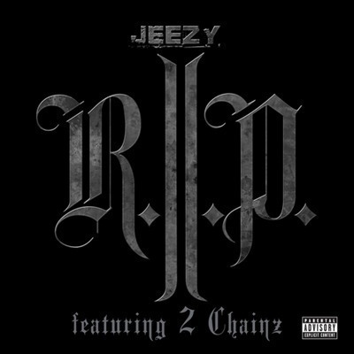 R.I.P. (feat. 2 Chainz)
