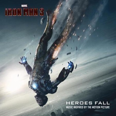 鋼鐵人3 歌曲番外篇iron Man 3 Heroes Fall的專輯 歌曲與介紹 Line Music