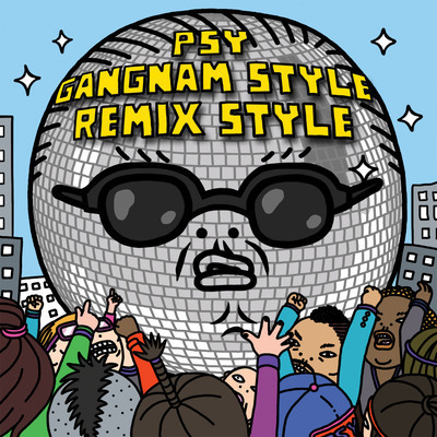 Gangnam Style (강남스타일) [Remix Style EP (Edited Version)] 專輯封面