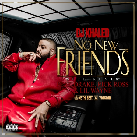 No New Friends (feat. Drake, Ross & Lil Wayne) 專輯封面