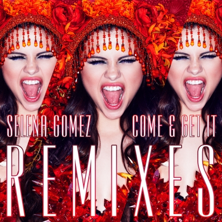 Come & Get It Remixes 專輯封面