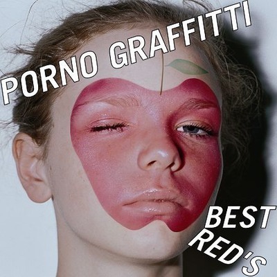 Porno Graffitti Best Red's