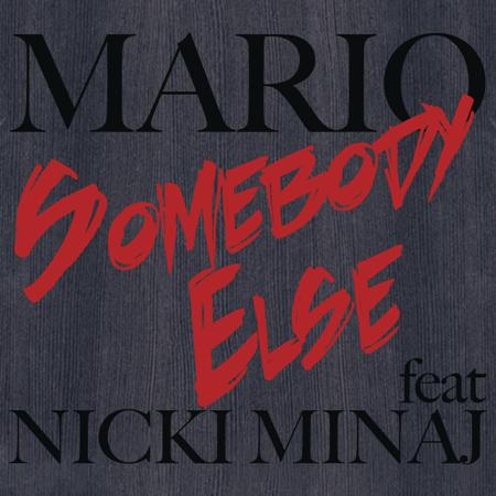 Somebody Else [ feat. Nicki Minaj ]