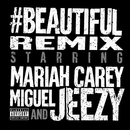 #Beautiful (feat. Miguel & Jeezy) [Remix]