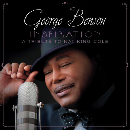 Inspiration (A Tribute To Nat King Cole)