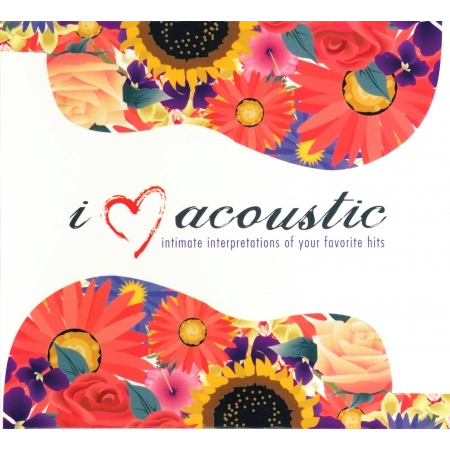 I Love Acoustic