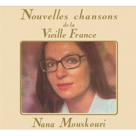 Nouvelles Chansons De France / Vieilles Chansons De France